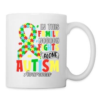 In this family nobody fights alone autism - Mug - white - Right