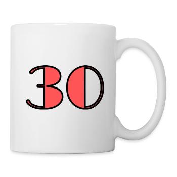 30 JAHRE. 30-JÄHRIGES JUBILÄUM. GEBURTSTAG 30 JAHRE. 30 - Tasse - Weiß - Rechts