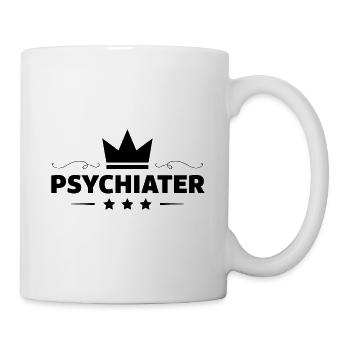 Psychiater Beruf - Tasse - Weiß - Rechts