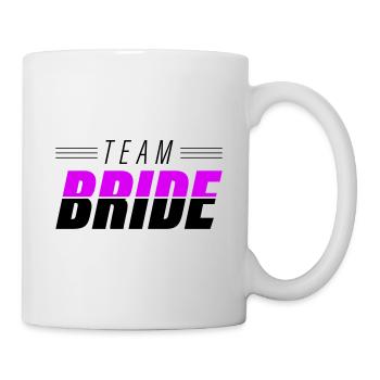 Team Bride Wedding Quote - Mug - white - Right
