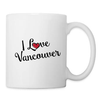I Love Vancouver - Tasse - Weiß - Rechts