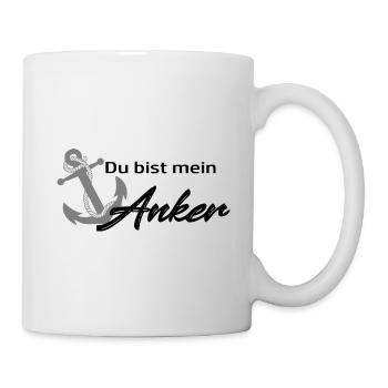 Du bist mein Anker - Tasse - Weiß - Rechts