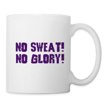 no sweat no glory - Mug - white - Right