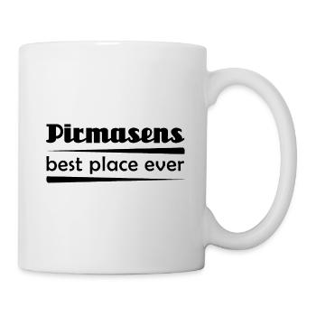 Pirmasens - Stadt best place ever - Tasse - Weiß - Rechts