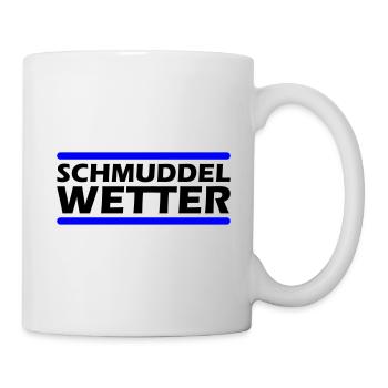 Schmuddel Wetter - Tasse - Weiß - Rechts
