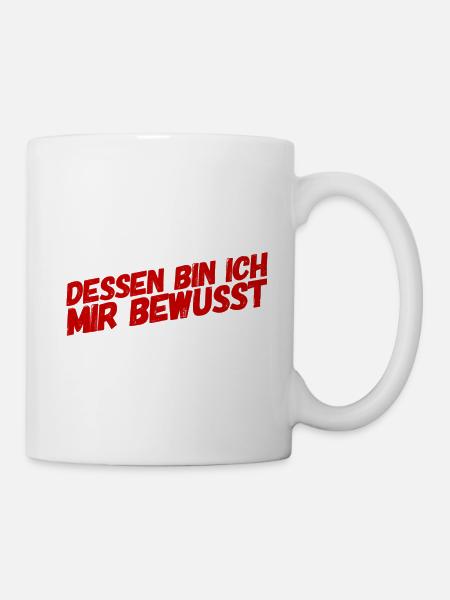 ich weiss was ich tue - Tasse - Weiß
