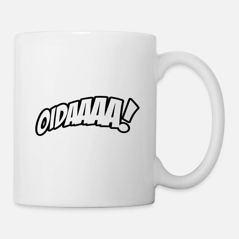 OIDAAAA! Lustiger Spruch im Dialekt - Tasse - Weiß