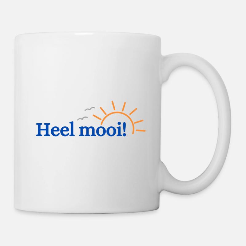 Heel mooi! - Tasse - Weiß