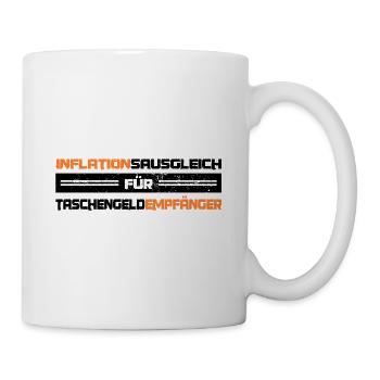 Taschengelderhöhung wegen Inflation - Tasse - Weiß - Rechts