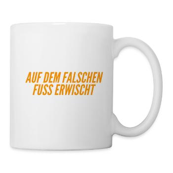 ich wurde auf dem falschen Fuß erwischt - Tasse - Weiß - Rechts