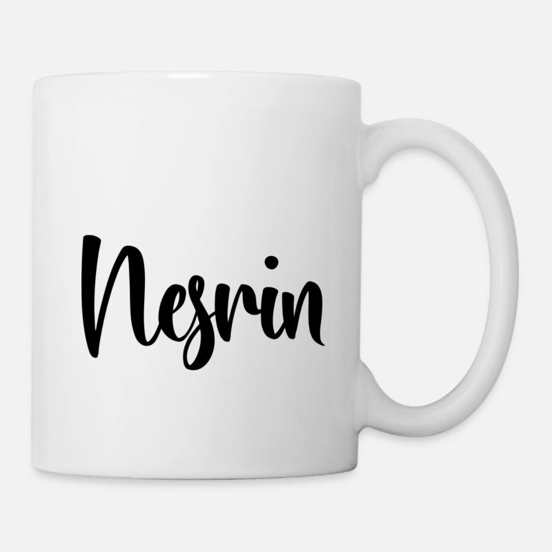 Vorname Nesrin - Tasse - Weiß