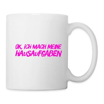 Hausaufgaben sind mein Ding - Tasse - Weiß - Rechts