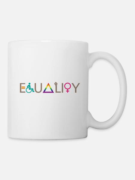 Equality LGBT Spruch Geschenk Pride Rechte - Tasse - Weiß