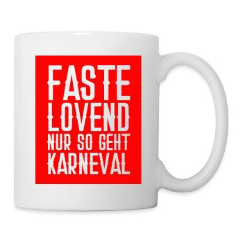 Fastelovend - so geht Karneval Kostüm Köln Alaaf - Tasse - Weiß - Rechts