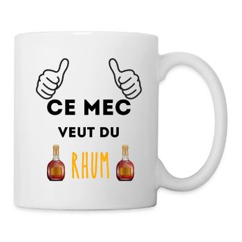 ce mec veut un rhum - Mug blanc - blanc - Droite