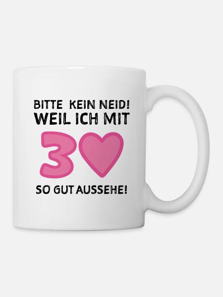 30. Geburtstag Geburtstagsgruß Glückwunsch - Tasse - Weiß