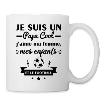Papa cool j'aime ma femme, mes enfants, football - Mug blanc - blanc - Droite