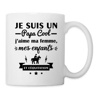 Papa cool j'aime ma femme, mes enfants, équitation - Mug blanc - blanc - Droite