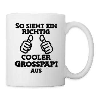 So sieht ein cooler Grosspapi Opa Schweiz - Tasse - Weiß - Rechts