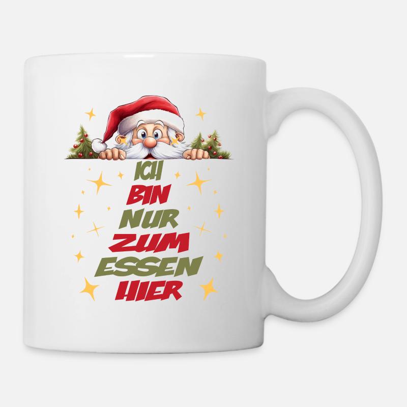 Ich bin nur zum Essen hier - Tasse - Weiß