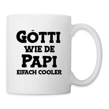 Götti wie de Papi bescht Götti Patenonkel Schweiz - Tasse - Weiß - Rechts