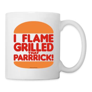 Neg's Urban Sports: I Flame Grilled That Parrrick! - Mug - white - Right
