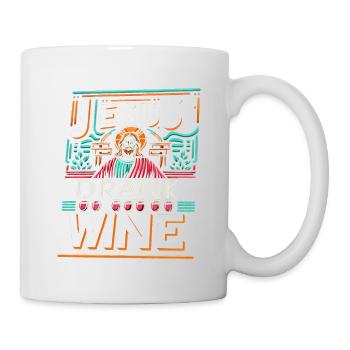 Jesus Drank Wine 12 - Tasse - Weiß - Rechts