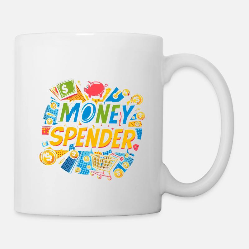 Money Spender 7 - Tasse - Weiß