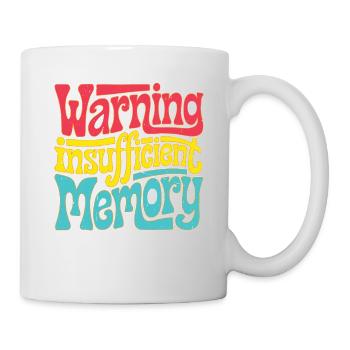 Warning Insufficient Memory 5 - Tasse - Weiß - Rechts
