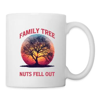 I Shook My Family Tree And Nuts Fell Out 2 - Tasse - Weiß - Rechts