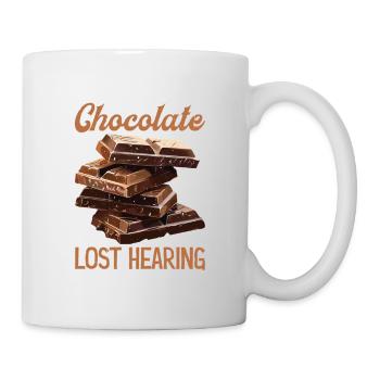 Day 12 Without Chocolate, Lost Hearing In My Eye37 - Tasse - Weiß - Rechts