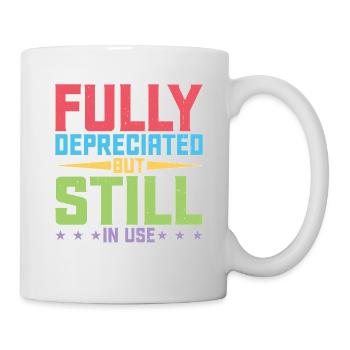 Fully Depreciated But Still In Use 37 - Tasse - Weiß - Rechts