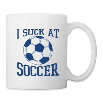 I Suck At Soccer - Tasse - Weiß - Rechts