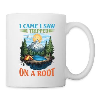 I Came I Saw I Tripped On A Root 16 - Tasse - Weiß - Rechts
