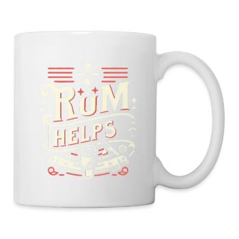 Rum Helps 11 - Tasse - Weiß - Rechts