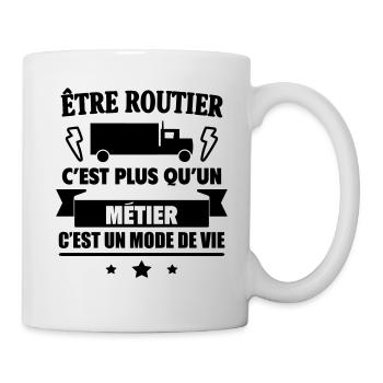 Routier un mode vie chauffeur routier Humour - Mug blanc - blanc - Droite