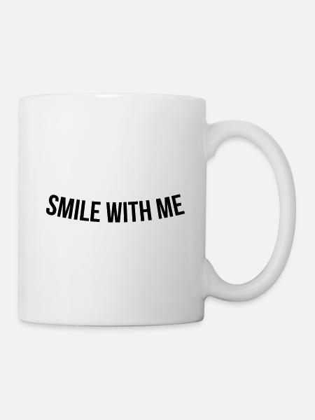SOURIRE AVEC MOI cadeau de citation drôle - Mug blanc - blanc
