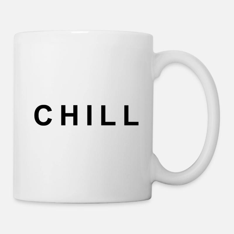 Motif avec l’inscription CHILL - Mug blanc - blanc