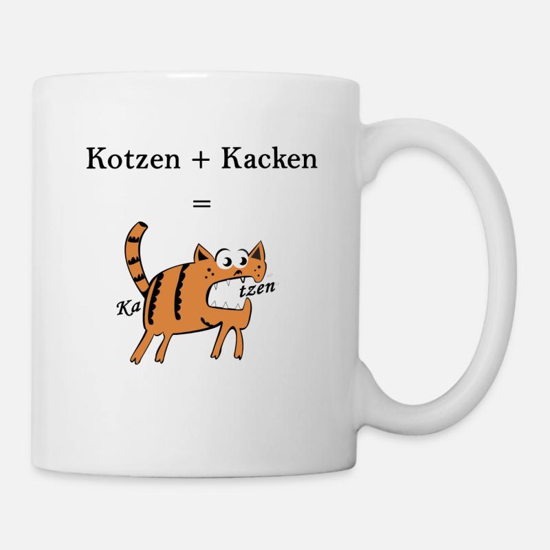 Kotzen+Kacken=Katzen. Lustige Geschenkidee - Tasse - Weiß