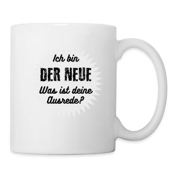 der neue - Tasse - Weiß - Rechts