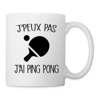 Je Peux Pas J'ai Ping Pong - Mug blanc - blanc - Droite