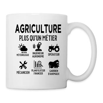 Agriculture Plus Qu'un Métier - Cadeau Agriculteur - Mug blanc - blanc - Droite