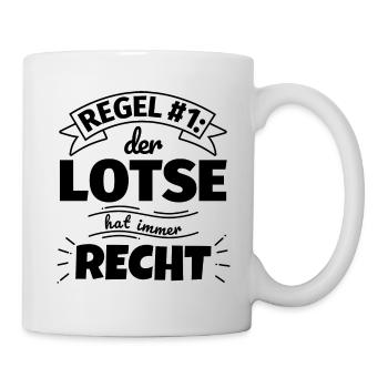 Lotse Geschenke – Hat immer Recht - Tasse - Weiß - Rechts