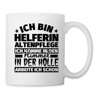 Helferin Altenpflege Geschenk lustig Himmel Hölle - Tasse - Weiß - Rechts