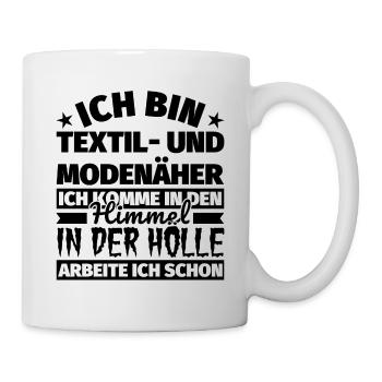 Textil- und Modenäher Geschenk lustig Himmel Hölle - Tasse - Weiß - Rechts