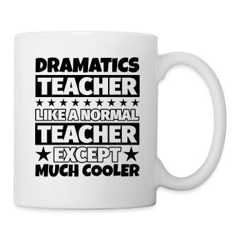 Gift for drama teachers - Mug - white - Right