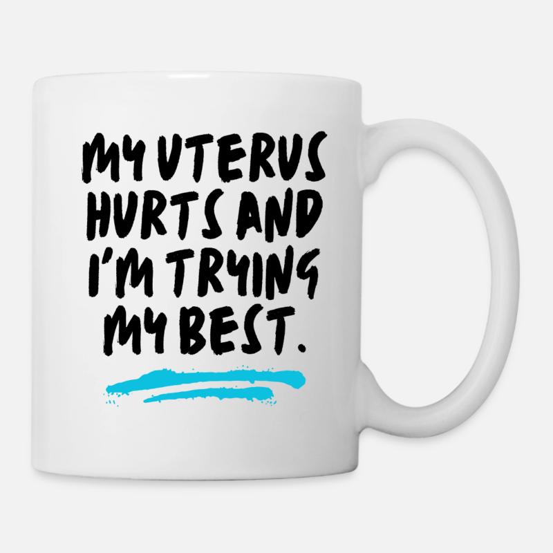 my uterus hurts - pcos - Mug - white