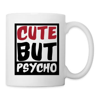 Cute but Psycho | Colors changeable - Mug - white - Right