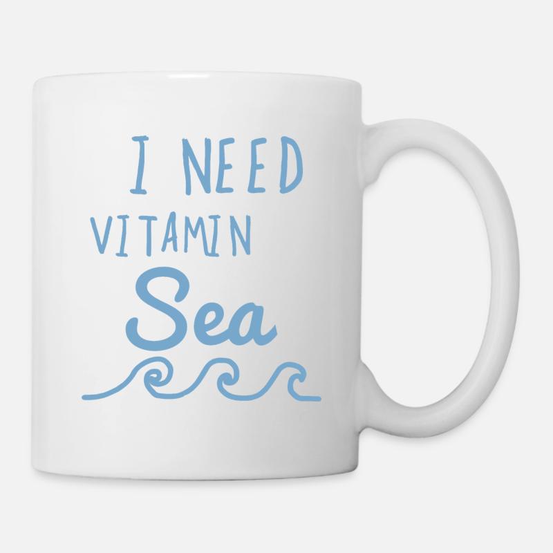 I Need Vitamin Sea - Tasse - Weiß
