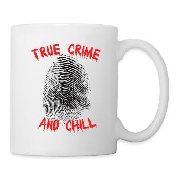 TRUE CRIME: True Crime and Chill - Mug - white - Right